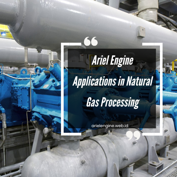 ariel engine gas processing